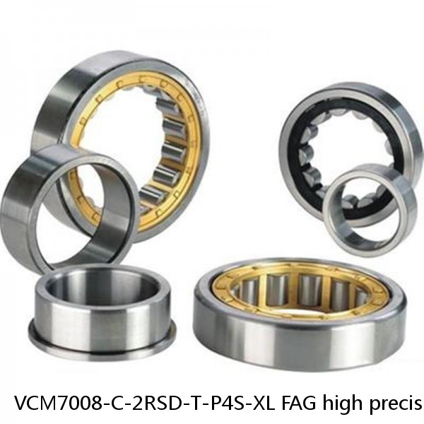 VCM7008-C-2RSD-T-P4S-XL FAG high precision ball bearings